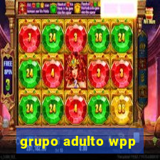 grupo adulto wpp